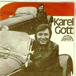 Пластинка Karel Gott Bez za svou laskou / vone mleka 45rpm